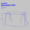Gノット ガラス テーブル 1500 クリア GKT-GST-1500-CL/ アデペシュ